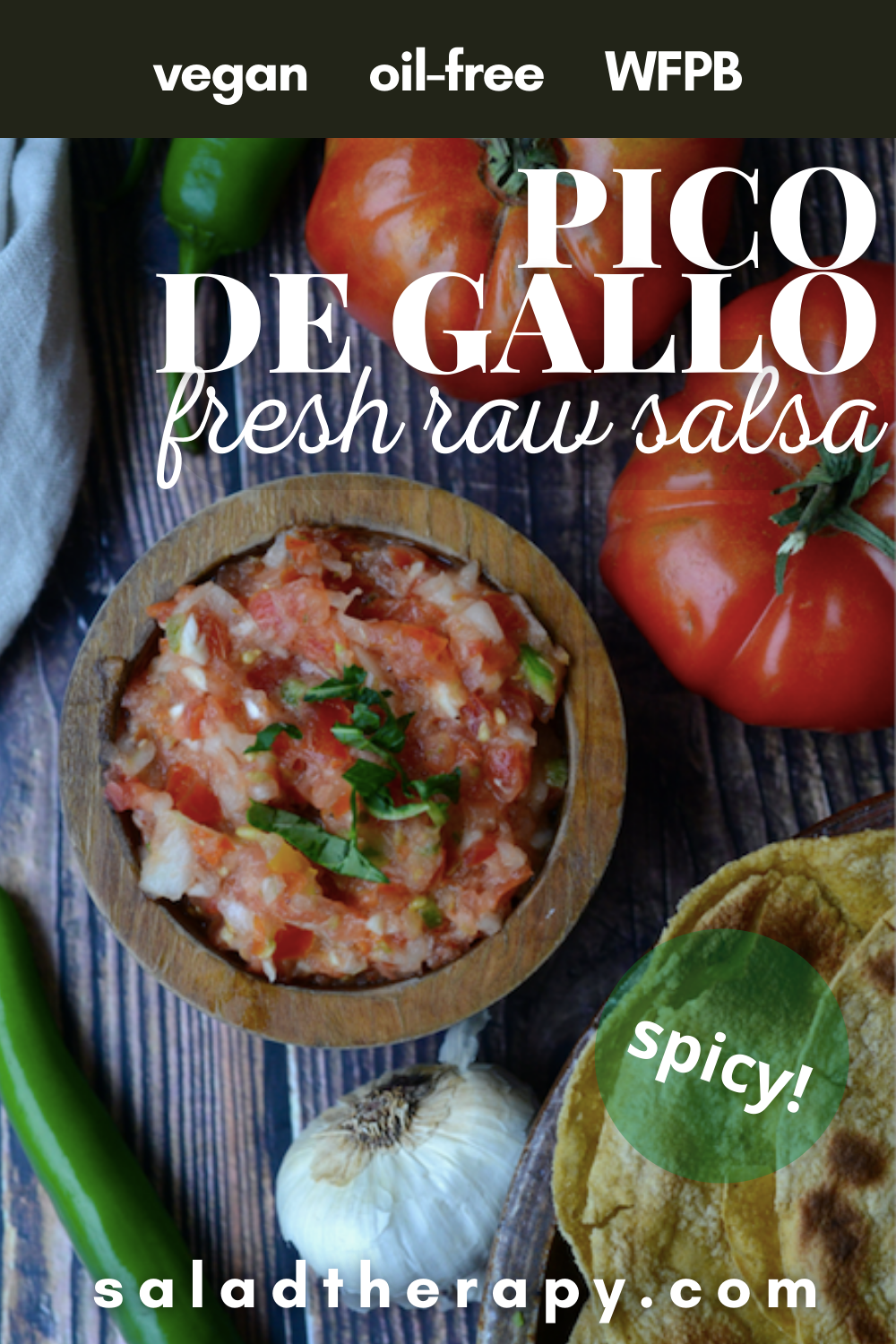 pico de gallo [fresh raw salsa] pinterest image, areal shot with ingredients